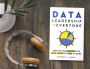Alternative view 2 of Data Leadership for Everyone: How You Can Harness the True Power of Data at Work