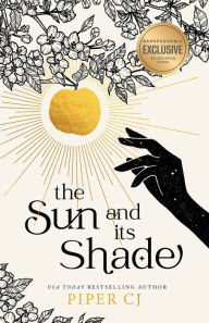 Title: The Sun and Its Shade (B&N Exclusive Edition), Author: Piper CJ