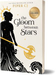 Alternative view 1 of The Gloom Between Stars (B&N Exclusive Edition)