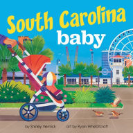 Title: South Carolina Baby, Author: Shirley Vernick