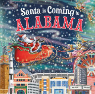 Title: Santa Is Coming to Alabama, Author: Steve Smallman