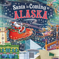 Title: Santa Is Coming to Alaska, Author: Steve Smallman