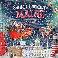 Title: Santa Is Coming to Maine, Author: Steve Smallman