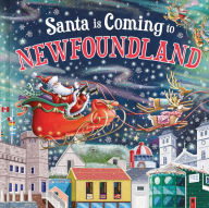 Title: Santa Is Coming to Newfoundland, Author: Steve Smallman