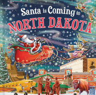 Title: Santa Is Coming to North Dakota, Author: Steve Smallman