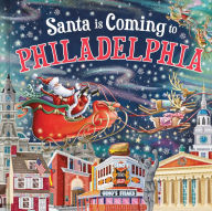 Title: Santa Is Coming to Philadelphia, Author: Steve Smallman