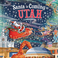 Title: Santa Is Coming to Utah, Author: Steve Smallman