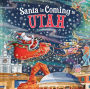 Santa Is Coming to Utah