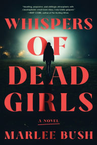 Read downloaded books on android Whispers of Dead Girls: A Novel (English Edition)