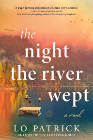 Free computer books downloading The Night the River Wept: A Novel by Lo Patrick 9781728290454 in English
