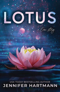 Downloads free ebook Lotus 9781728290515 (English literature) by Jennifer Hartmann RTF