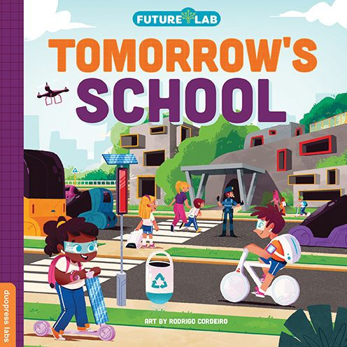 Future Lab: Tomorrow's School