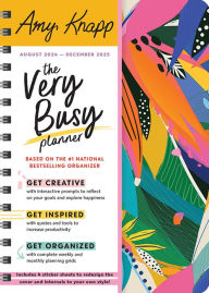 Title: 2025 Amy Knapp's The Very Busy Planner: August 2024 - December 2025