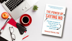 Alternative view 2 of The Power of Saying No: The New Science of How to Say No that Puts You in Charge of Your Life