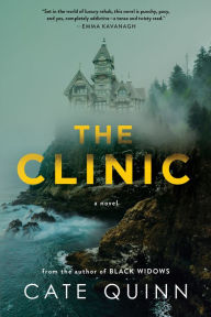 Good audio books free download The Clinic: A Novel English version 9781728293981 by Cate Quinn CHM PDB