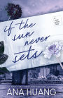 If the Sun Never Sets (If Love #2)