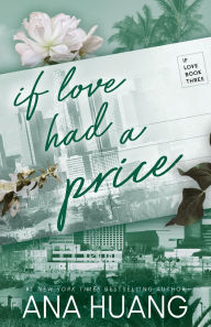 Text ebooks free download If Love Had a Price (If Love #3) ePub PDB by Ana Huang (English Edition)