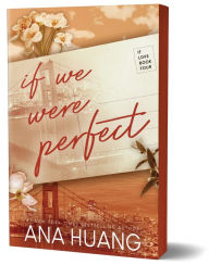If We Were Perfect (If Love #4)