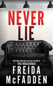 Free to download e-books Never Lie  (English Edition) by Freida McFadden