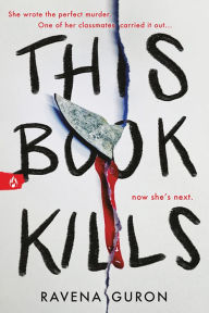 Title: This Book Kills, Author: Ravena Guron