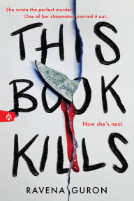 Title: This Book Kills, Author: Ravena Guron