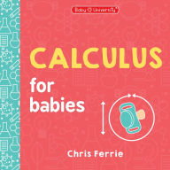 Title: Calculus for Babies, Author: Chris Ferrie