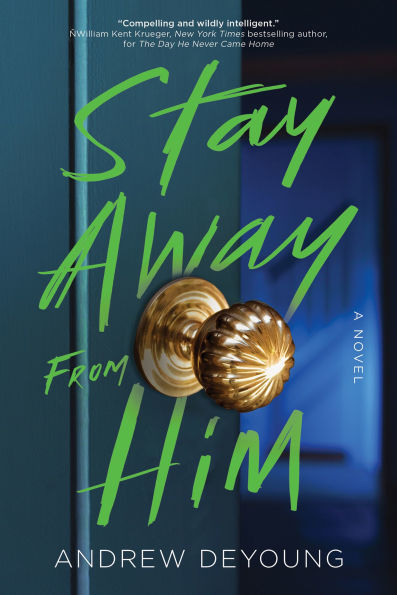 Stay Away from Him