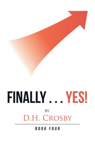 Finally . . . Yes!: Book Four