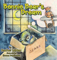 Title: Bennie Bear's Dream, Author: Rachel Lamar