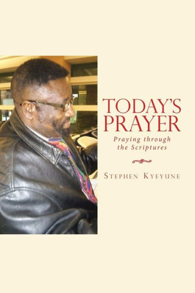 Today's Prayer: Praying Through the Scriptures