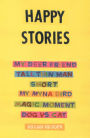 Happy Stories