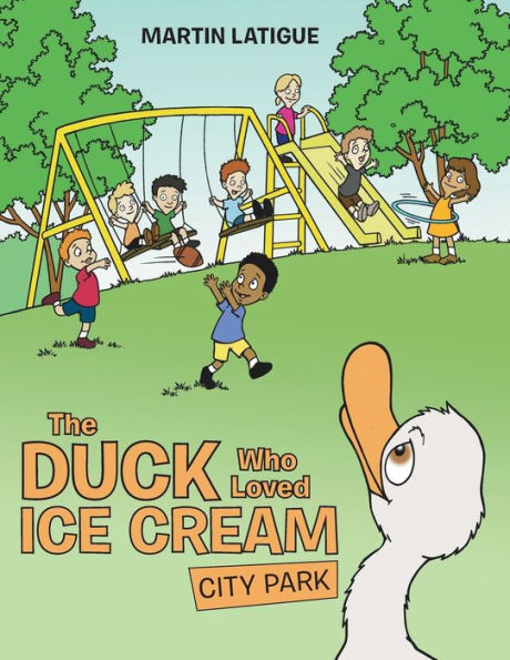 The Duck Who Loved Ice Cream: City Park