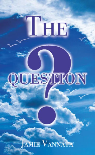The Question