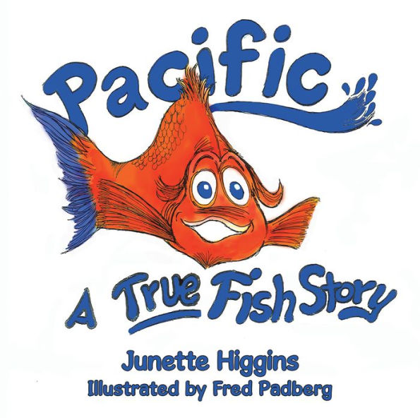 Pacific: A True Fish Story
