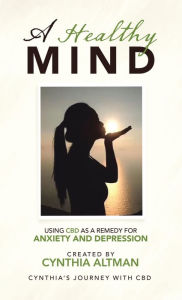 Title: A Healthy Mind, Author: Cynthia Altman