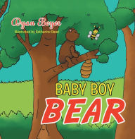 Title: Baby Boy Bear, Author: Dyan Beyer