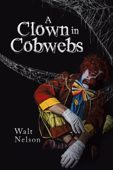 A Clown Cobwebs