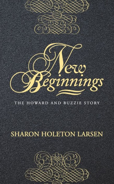 New Beginnings: The Howard and Buzzie Story