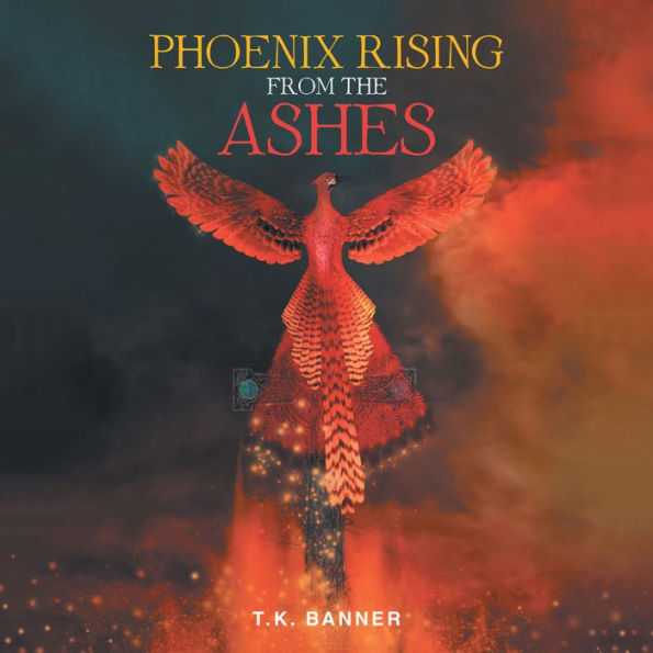 Phoenix Rising from the Ashes
