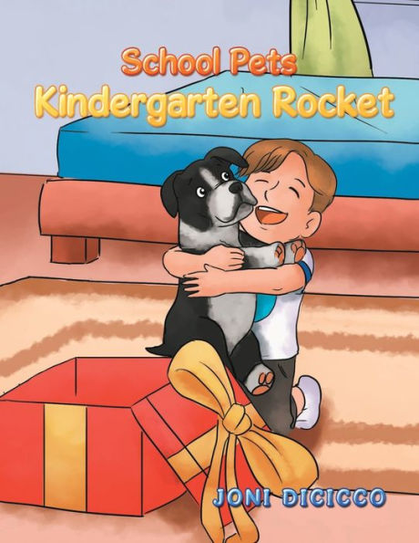 School Pets: Kindergarten Rocket
