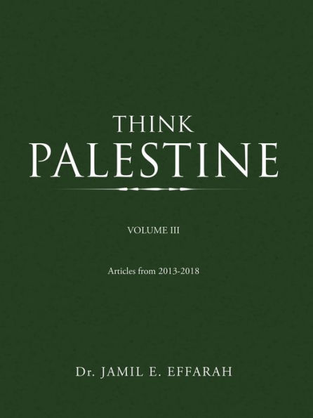 Think Palestine: Volume Iii