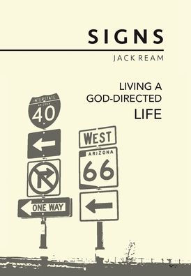 Signs: Living a God-Directed Life