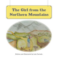 Title: The Girl from the Northern Mountains, Author: Lois Furtado