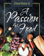 A Passion for Food