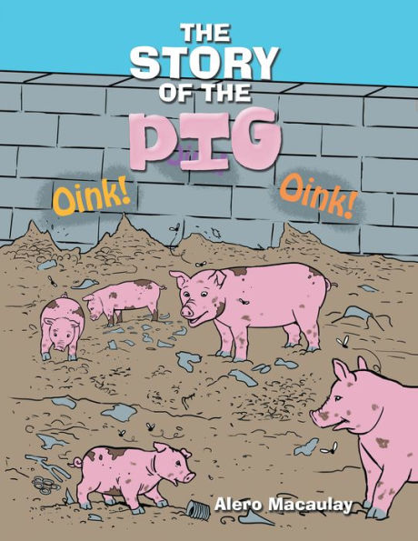 The Story of the Pig
