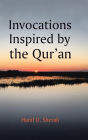 Invocations Inspired by the Qur'an