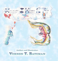 Title: Mommy I Want 2 Fly, Author: Vernon T. Bateman