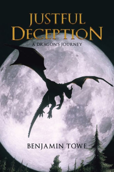 Justful Deception: A Dragon's Journey
