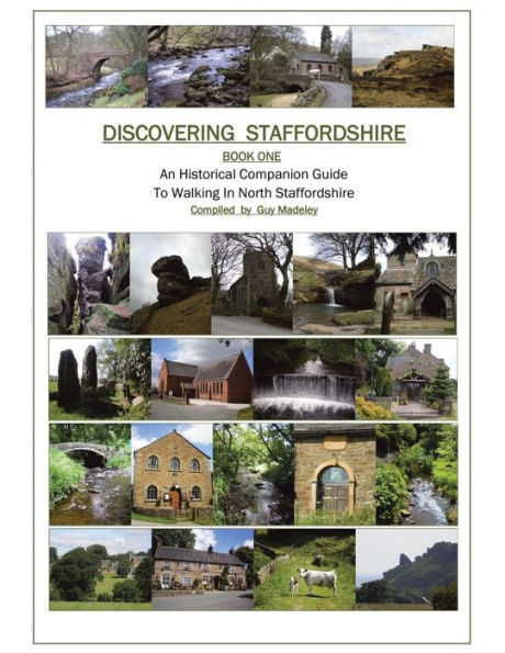 Discovering Staffordshire: A Historical Companion Guide to Walking in North Staffordshire