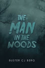 The Man in the Woods